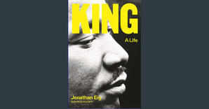 [DOWNLOAD IN @PDF] King: A Life Pdf - 