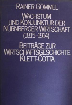 ドイツ語版　「ニュルンベルク経済の成長と発展」 - 