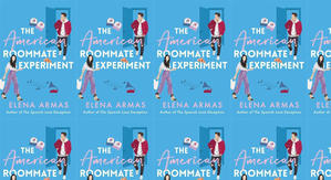 Read (PDF) Book The American Roommate Experiment (Spanish Love Deception, #2) by : (Elena  Armas) - 