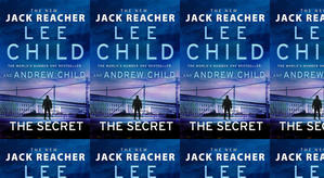 Download PDF (Book) The Secret (Jack Reacher, #28) by : (Lee Child) - 