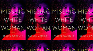 (Download) To Read Missing White Woman by : (Kellye Garrett) - 