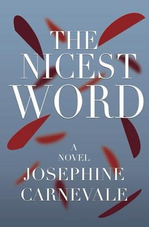 [PDF READ ONLINE]  The Nicest Word     Paperback – February 29, 2024 Read online - 