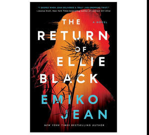 Download Free Ebooks For Kindle The Return of Ellie Black By Emiko Jean - 