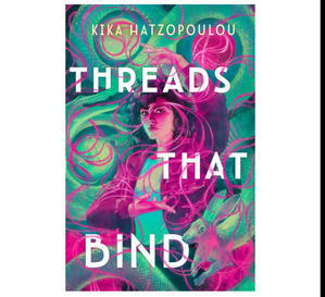 Download Free PDF Novels Threads That Bind (Threads That Bind #1) By Kika Hatzopoulou - 
