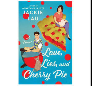 Ebook Download PDF Fiction Love, Lies, and Cherry Pie By Jackie Lau - 