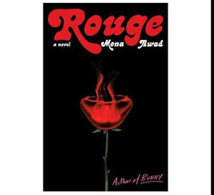 Ebook Download PDF Fiction Rouge By Mona Awad - 