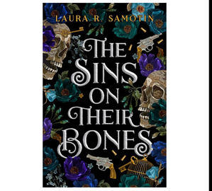 PDF Book Download Free The Sins on Their Bones By Laura R. Samotin - 