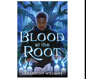 PDF Book Download Free Blood at the Root By LaDarrion Williams - 