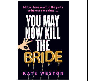 Download Free PDF Novels You May Now Kill the Bride By Kate Weston - 