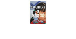 Download Free Ebooks For Kindle Daughters of Shandong By Eve J. Chung - 