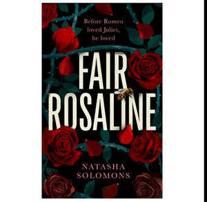 Download Free PDF Novels Fair Rosaline By Natasha Solomons - 