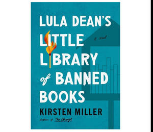 Read Ebooks Online Free Lula Dean's Little Library of Banned Books By Kirsten Miller - 