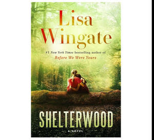 Download Free Ebooks For Kindle Shelterwood By Lisa Wingate - 