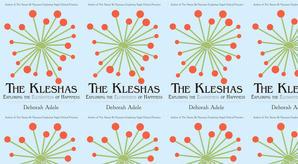 (Read) Download The Kleshas: Exploring the Elusiveness of Happiness by : (Deborah Adele) - 