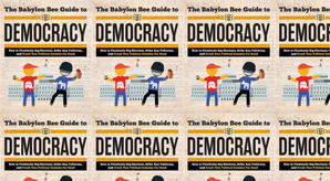 (Read) Download The Babylon Bee Guide to Democracy (Babylon Bee Guides) by : (Kyle Mann) - 