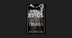 (Download [PDF]) Pretty Rings and Broken Things (Black Tie Billionaires, #2) *ePub - 