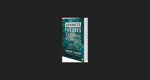 (Download Now) Advanced Futures Trading Strategies *eBooks - 