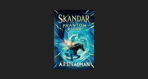 (Get) Skandar and the Phantom Rider (Skandar, #2) *Books - 