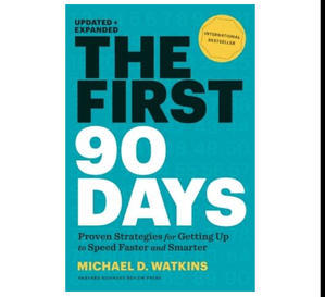 Online Ebook Reader The First 90 Days: Critical Success Strategies for New Leaders at All Levels By  - 
