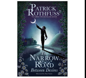 Download Free Ebooks For Kindle The Narrow Road Between Desires (The Kingkiller Chronicle, #2.6) By  - 