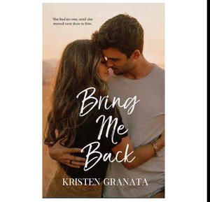 Read Ebooks Online Free Bring Me Back By Kristen Granata - 