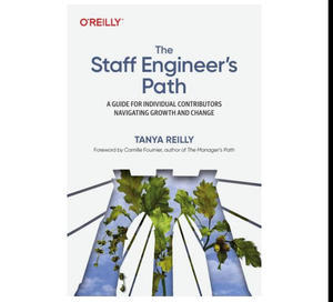 Download Free PDF Novels The Staff Engineer's Path: A Guide for Individual Contributors Navigating G - 