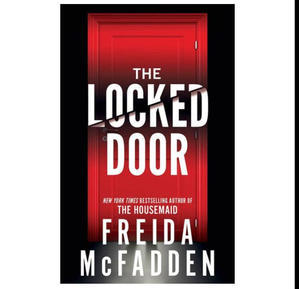 Free Ebook Download The Locked Door By Freida McFadden - 