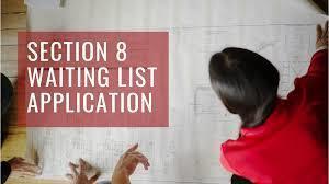 Understanding the Section 8 Waiting List: What You Need to Know - 
