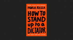 (Read Now) How to Stand Up to a Dictator *Books - 