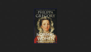 DOWNLOAD Normal Women: Nine Hundred Years of Making History     Hardcover – February 27, 2024 PDF Fu - 