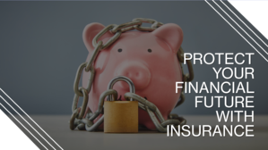 Why You Need Insurance: Protecting Your Future - 