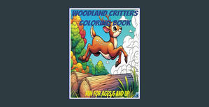 <PDF) Woodland Critters Coloring Book: 45 images of cute woodland animals for you to color and bring - 