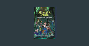 [DOWNLOAD] Monster Club: Monsters Take Manhattan (Monster Club, 2)     Hardcover – January 30, 2024  - 