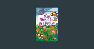 <^READ>) My Weirdtastic School #4: Miss Nichol Is in a Pickle!     Paperback – February 20, 2024 eBo - 