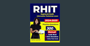 PDF [Download] RHIT exam preparation 2024 -2025, Registered Health Information Technician exam pract - 