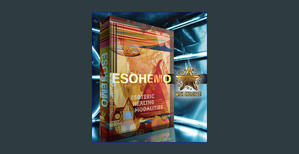 *EPUB$ ESOHEMO: Esoteric Healing Modalities: Activating the Power of Esoterica that Heals: Explore a - 