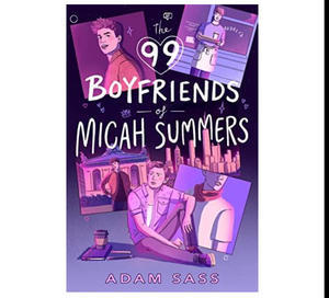 (Download pdf) The 99 Boyfriends of Micah Summers by Adam  Sass - 