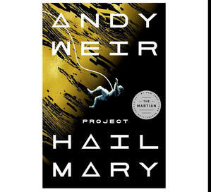(Download pdf) Project Hail Mary by Andy Weir - 