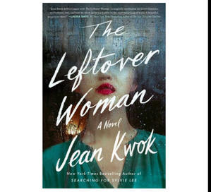 (Read) PDF Book The Leftover Woman by Jean Kwok - 