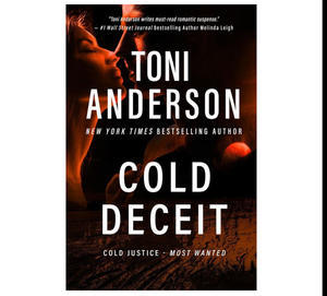 (Download pdf) Cold Deceit (Cold Justice: Most Wanted, #2; Cold Justice, #17) by Toni Anderson - 