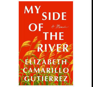 (Download) My Side of the River by Elizabeth Camarillo Gutierrez - 