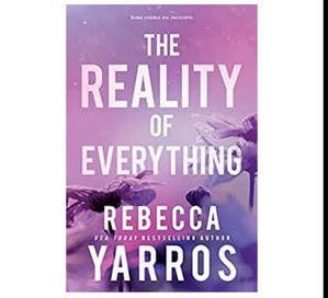 (Download) The Reality of Everything (Flight & Glory, #5) by Rebecca Yarros - 