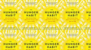 Download PDF (Book) The Hunger Habit: Why We Eat When We're Not Hungry and How to Stop by : (Judson - 