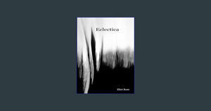*EPUB$ Eclectica     Hardcover – March 25, 2024 <(DOWNLOAD E.B.O.O.K.^) - 