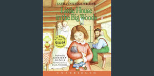 READ [EBOOK] Little House In The Big Woods Unabr CD Low Price (Little House, 1)     Audio CD – CD, M - 