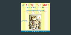 [PDF] DOWNLOAD READ Arnold Lobel Audio Collection CD     Audio CD – Unabridged, October 20, 2009 ebo - 