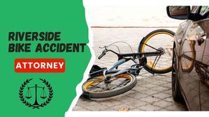 Riverside bike Accident attorney - 