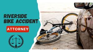 Riverside bike Accident attorney - 