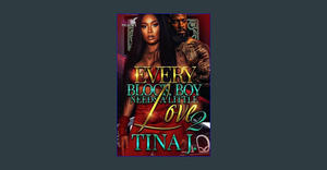 [DOWNLOAD] Every Block Boy Needs A Little Love 2     Kindle Edition DOWNLOAD @PDF - 