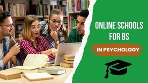 Online Schools that Offer Psychology Programs - 